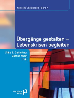 cover image of Übergänge gestalten, Lebenskrisen begleiten
